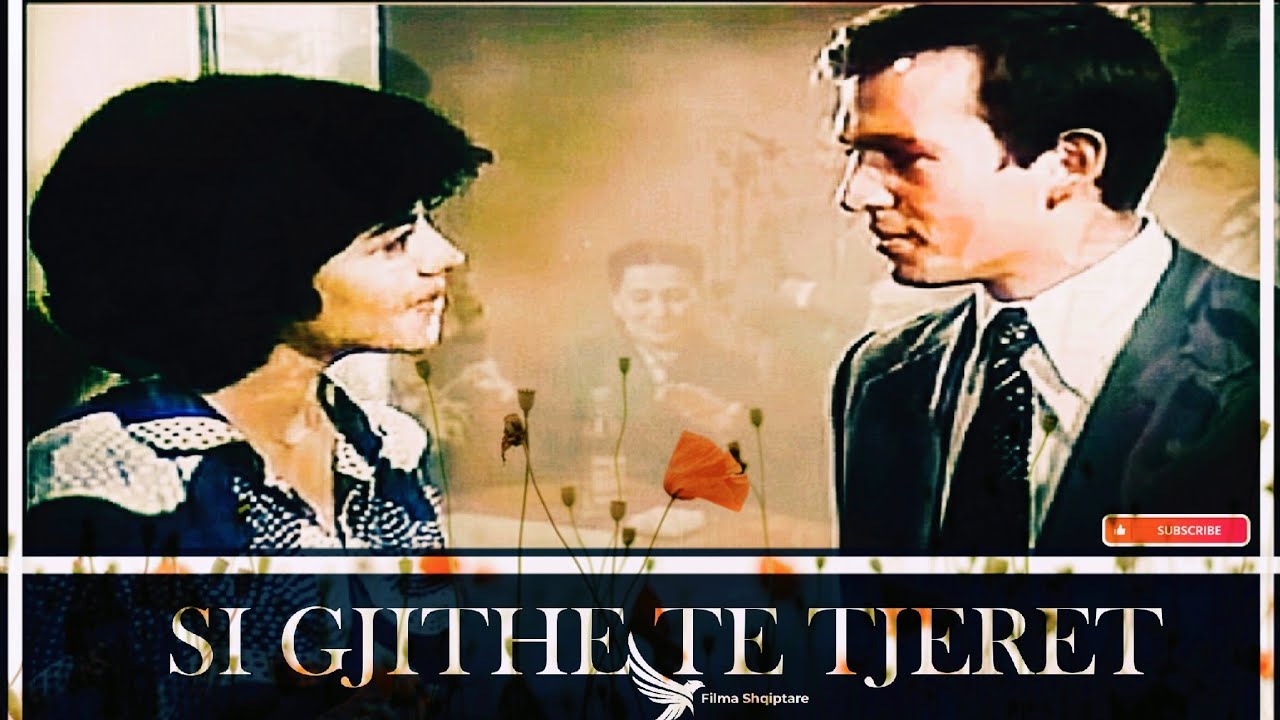 Si Gjithe Te Tjeret  Filma  Shqiptare  Albanian  Movies  - YouTube